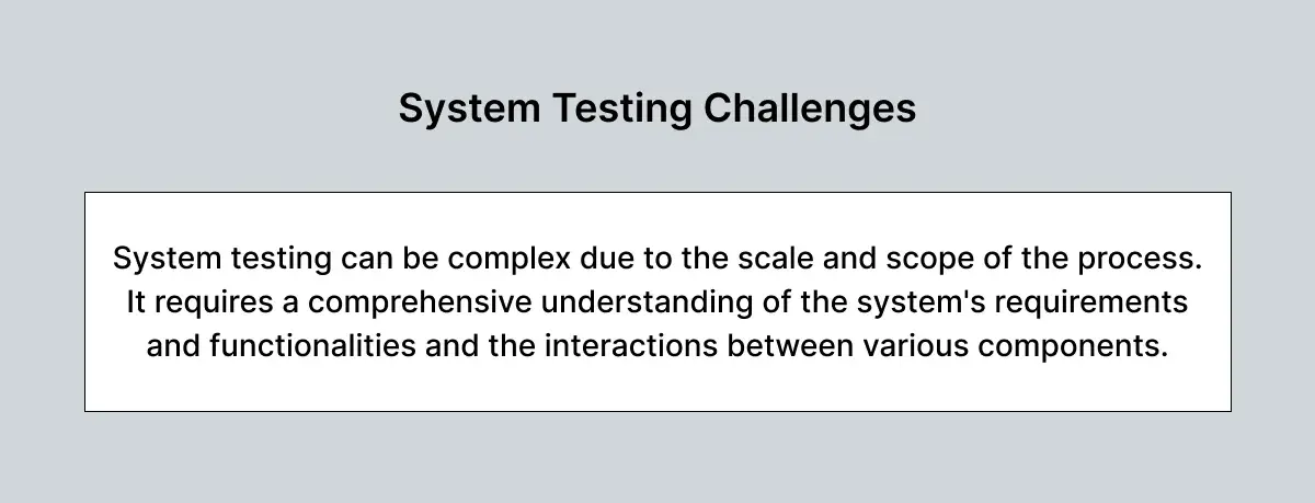 system-testing-challenges